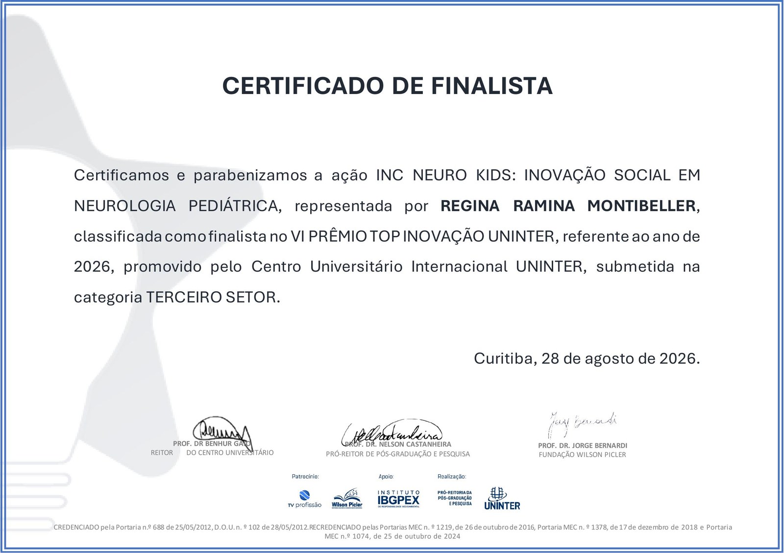 Certificado de Finalista do VI Prêmio TOP Inovação UNINTER 2026, concedido à ação INC Neuro Kids