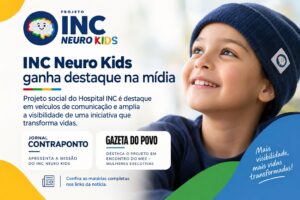 Arte de divulgação: INC Neuro Kids ganha destaque na mídia