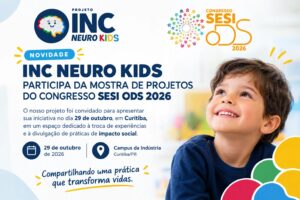 Banner do INC Neuro Kids na Mostra de Projetos do Congresso SESI ODS 2026